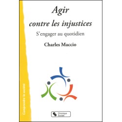 Agir contre les injustices