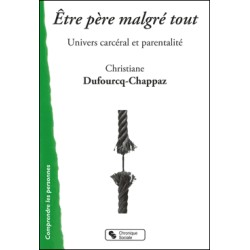 Etre père malgré tout