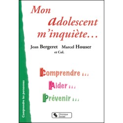 Mon adolescent m'inquiéte