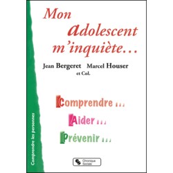 Mon adolescent m'inquiéte