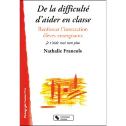 De la difficulté d'aider en...