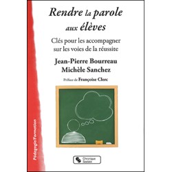 Rendre la parole aux élèves