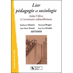 Lier pédagogie et sociologie