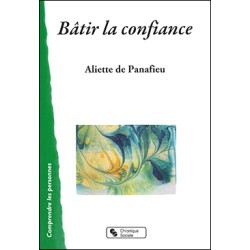 Bâtir la confiance