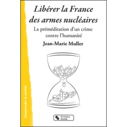 Libérer la France des armes...