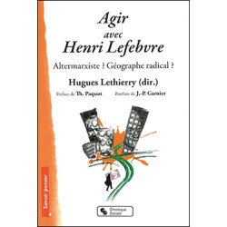 Agir avec Henri Lefebvre