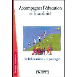 Accompagner l'éducation et...