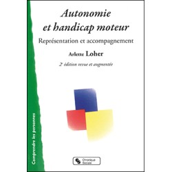 Autonomie et handicap moteur