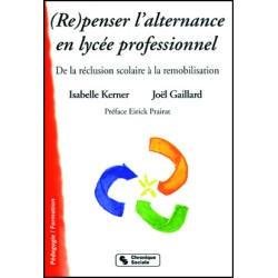 (Re)penser l'alternance en lycée professionnel