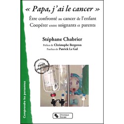 Papa, j'ai le cancer