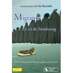 Migrants - Le cri de...