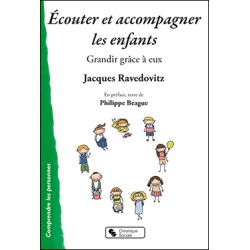 Écouter et accompagner les...