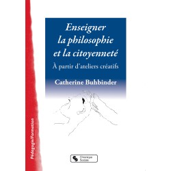 Enseigner la philosophie et...