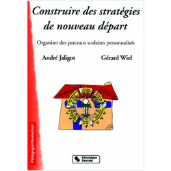 Construire des stratégies...